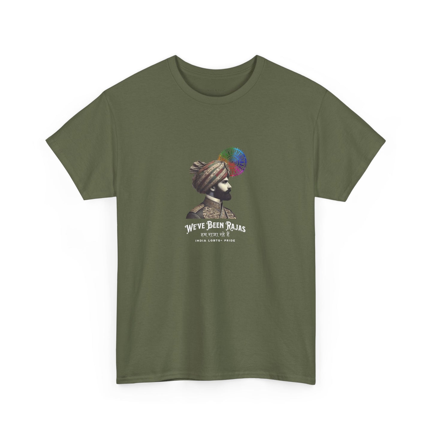 We've Been Rajas - India | Pride T-Shirt