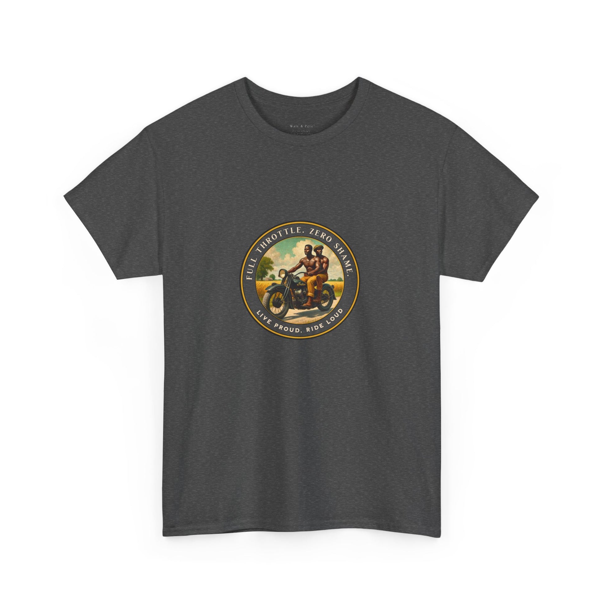 “Full Throttle. Zero Shame.” 01 | Motorcycle Pride T-Shirt