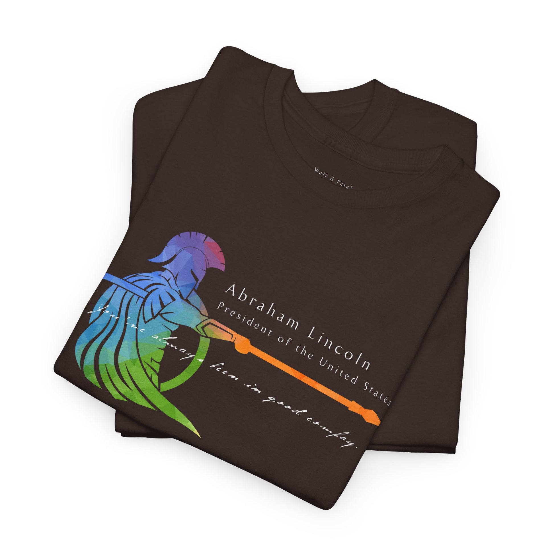 Abraham Lincoln | President of the United States | Pride T-Shirt LGBTQ Pride Gay Presidents Day