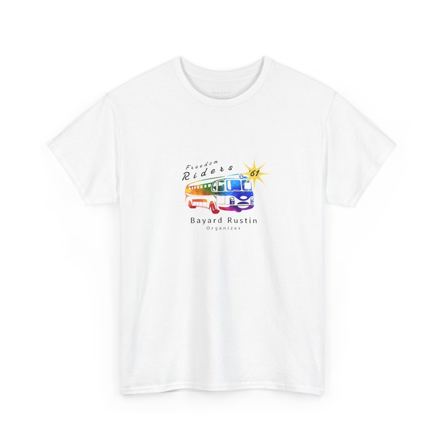 Freedom Riders - 1961 Bayard Rustin | Organizer of the Freedom Riders | Pride T-shirt