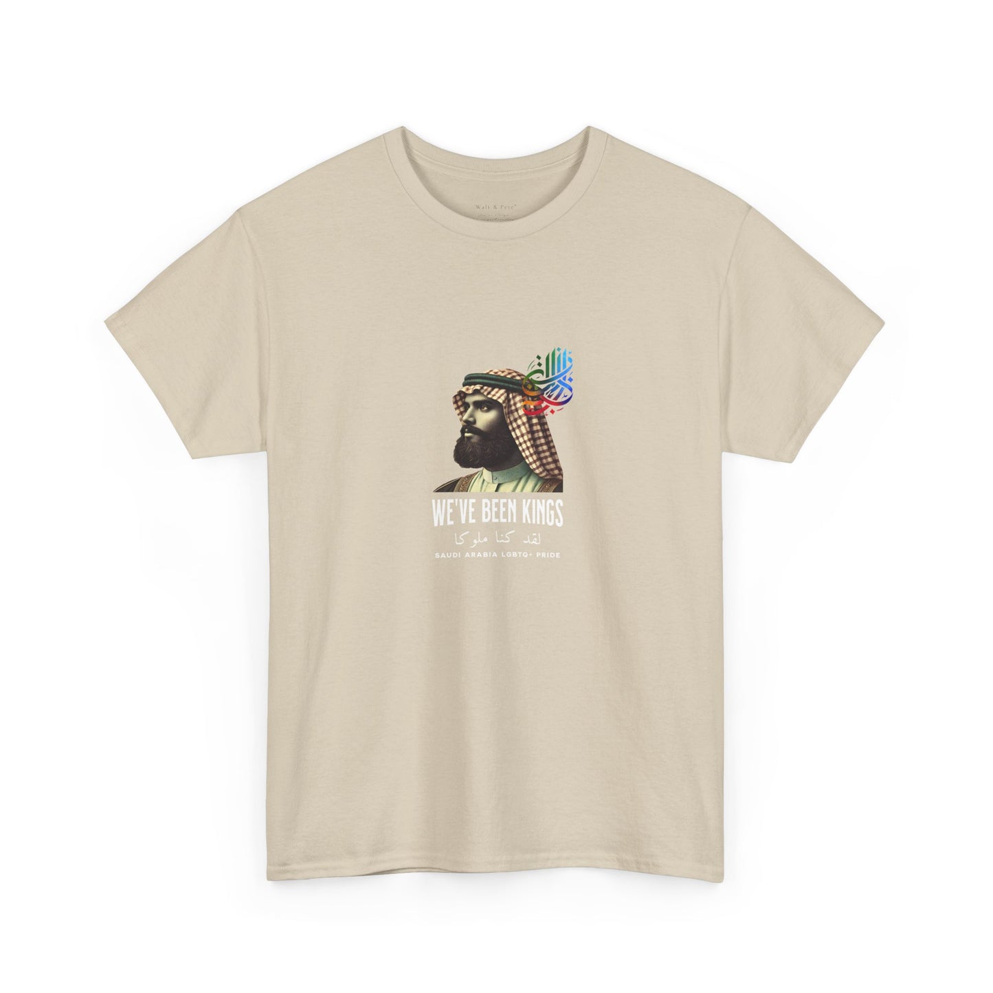 We've Been Kings - Saudi Araba | Pride T-Shirt