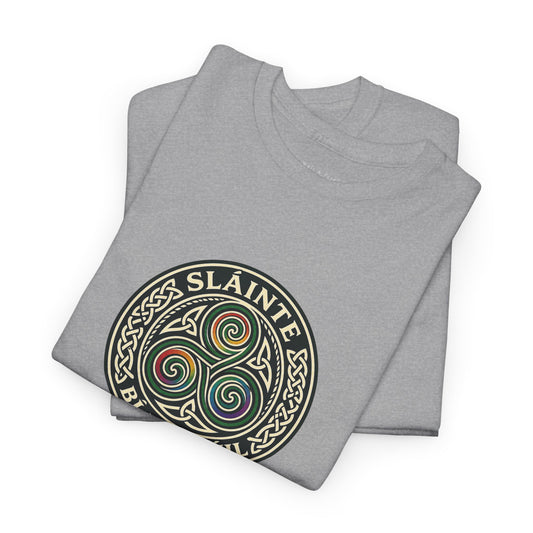 Slainte Bi Broduil Celtic Pride spiral shirt design