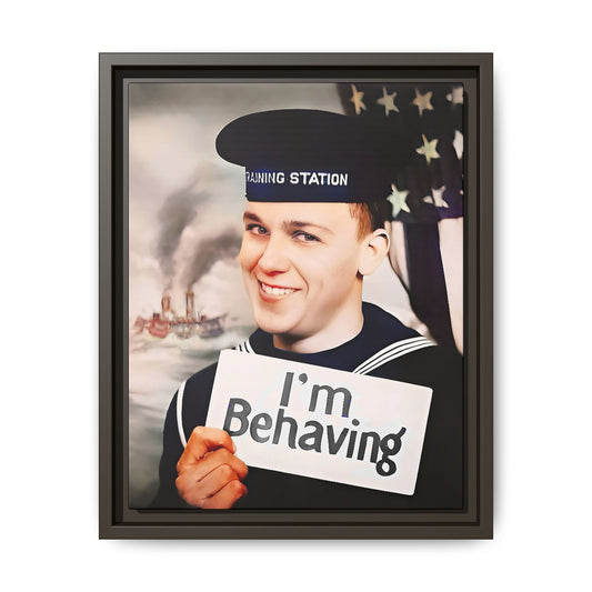 A vintage U.S. Navy sailor portrait featuring Carl at the Washington Navy Yard, grinning while holding a card reading "I'm Behaving." This framed matte canvas print is a charming mix of humor and military history, perfect for collectors and veterans.