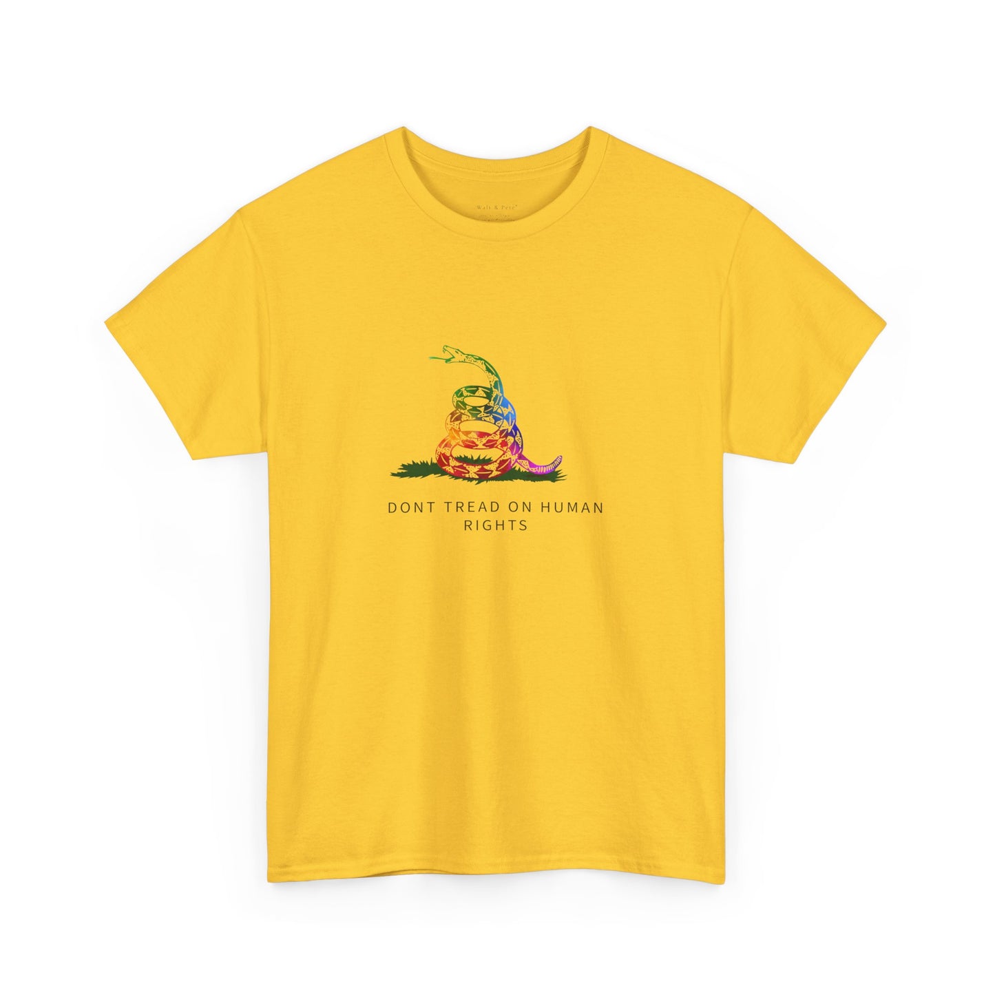 DONT TREAD Me | ON HUMAN RIGHTS | Graphic T-shirt LGBTQ Queer Gay Protest Rally Pride Gadsden flag