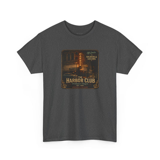 The Harbor Club Portland Oregon | Historic LGBTQ Nightlife T-Shirt