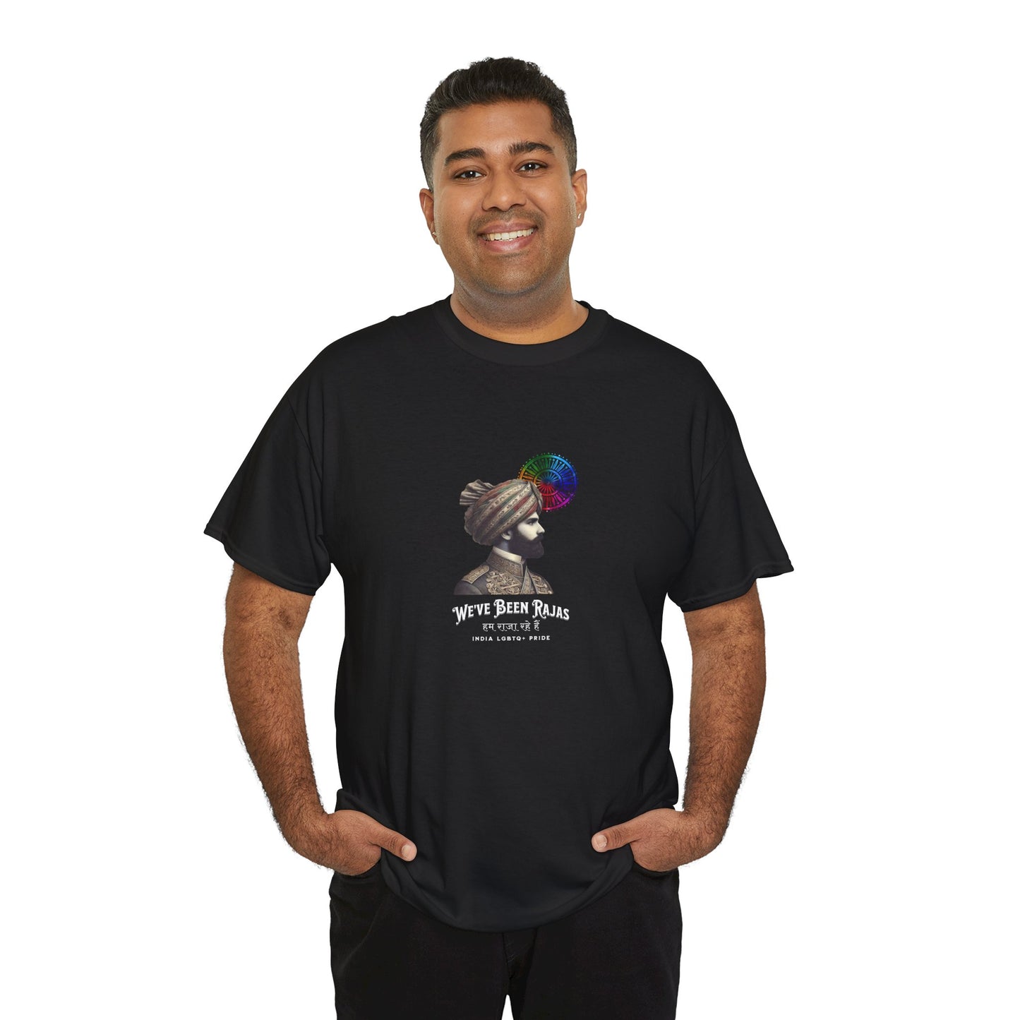 We've Been Rajas - India | Pride T-Shirt