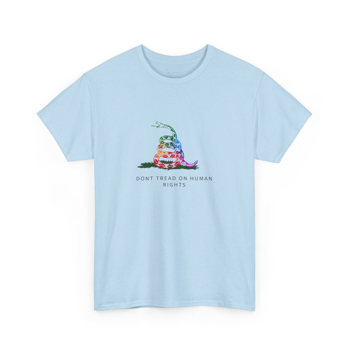 DONT TREAD Me | ON HUMAN RIGHTS | Graphic T-shirt LGBTQ Queer Gay Protest Rally Pride Gadsden flag