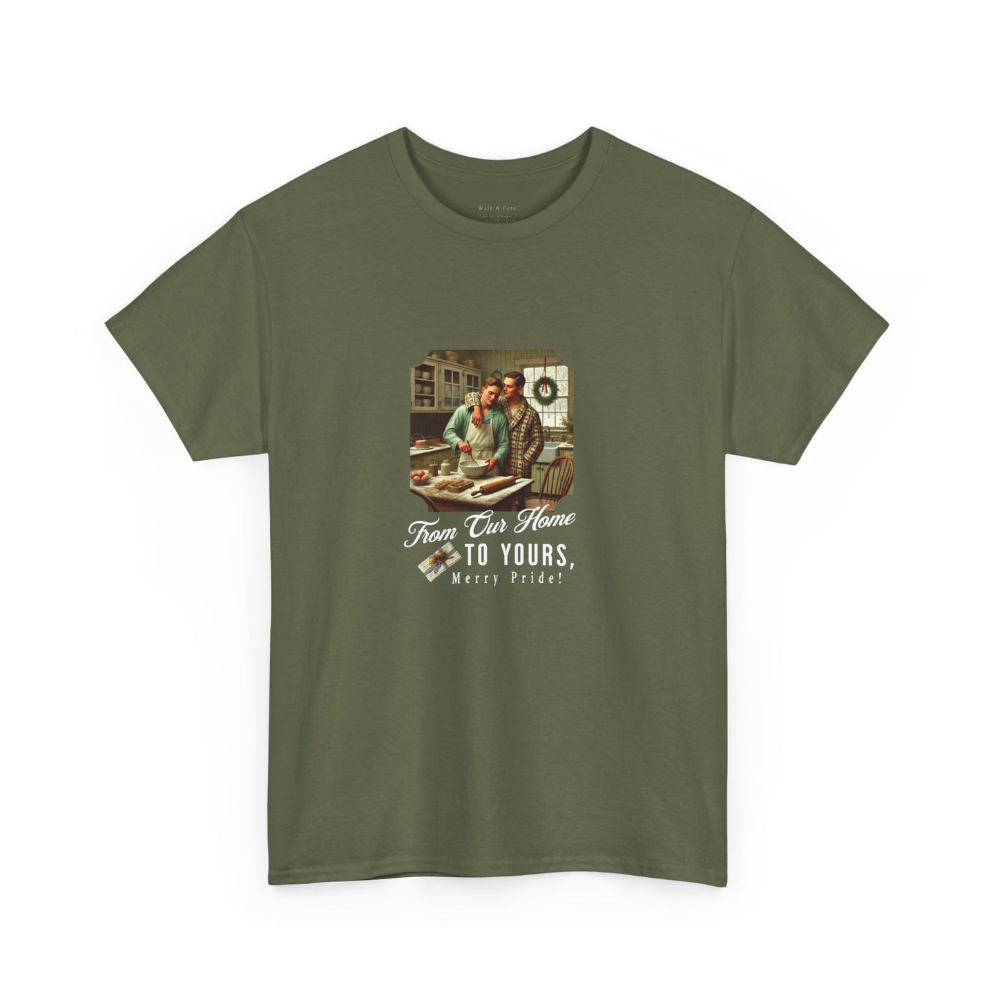 From Our Home To Yours, Merry Pride | Holiday T-Shirt