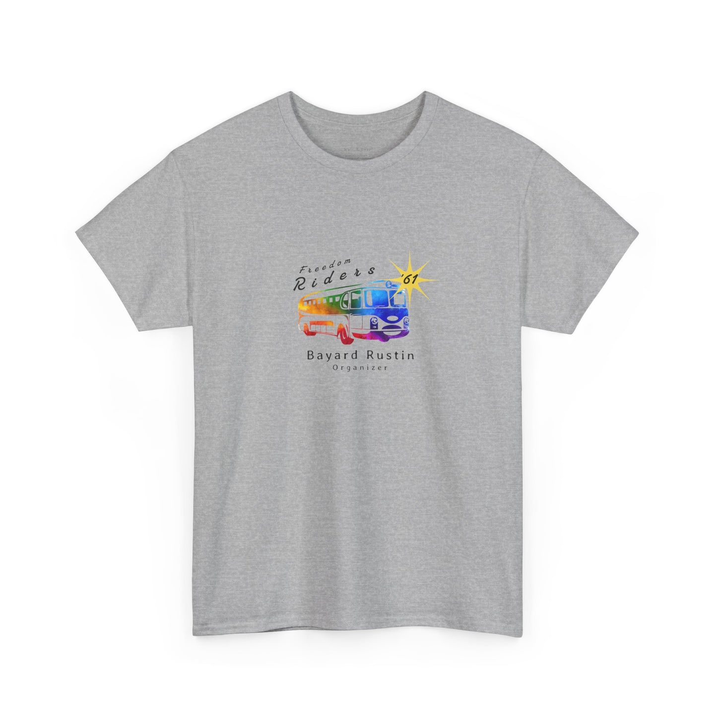 Freedom Riders - 1961 Bayard Rustin | Organizer of the Freedom Riders | Pride T-shirt