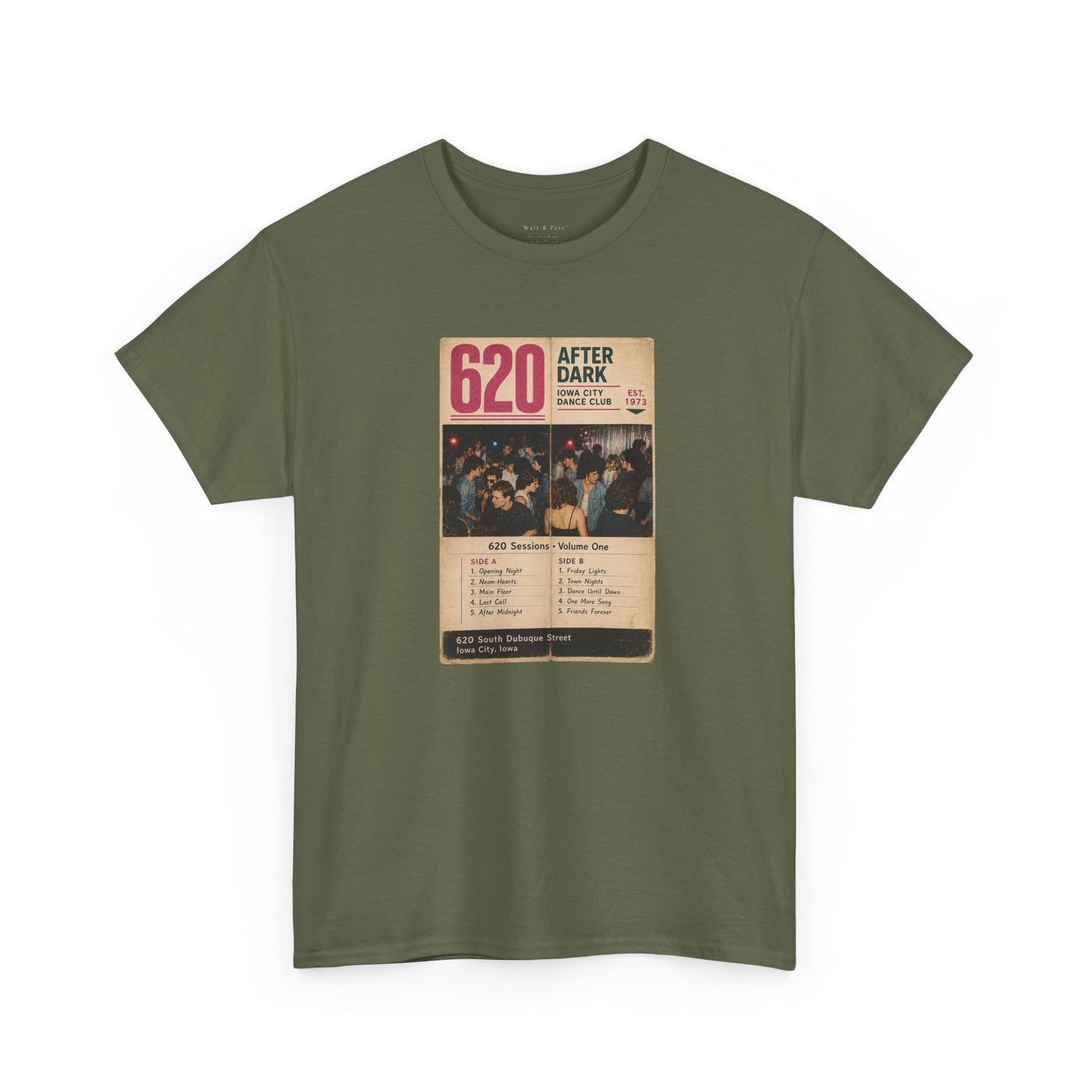 620 Sessions • Volume One | 620 After Dark – Iowa City Dance Club | Historic LGBTQ Bar T-Shirt
