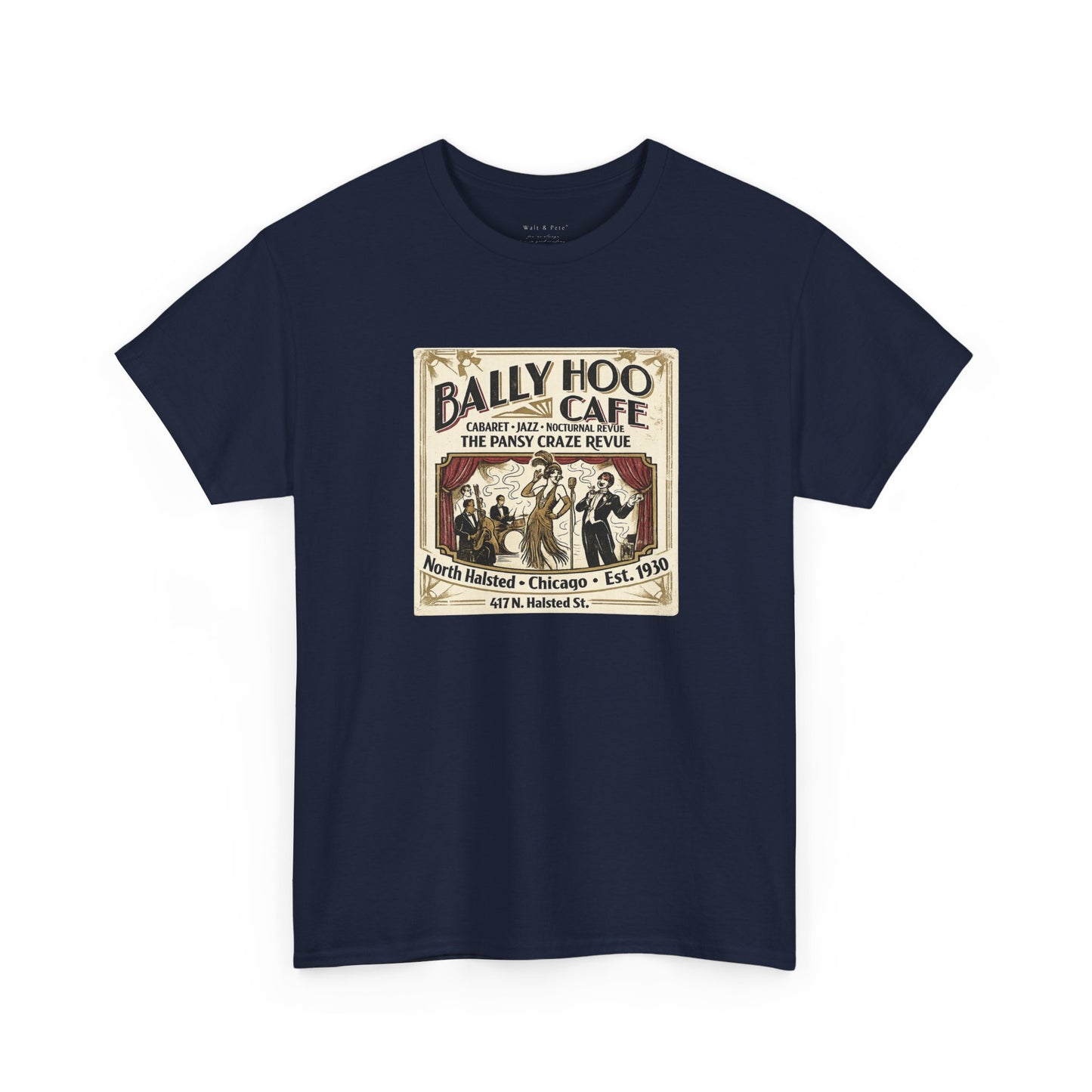 Bally Hoo Cafe | Chicago Pansy Craze Revue Tee | Est. 1930