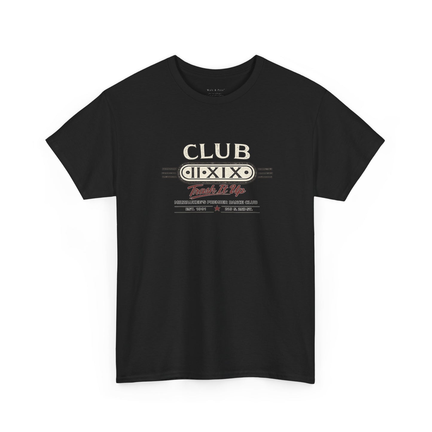 Club 219 Milwaukee Historic Gay Bar T-Shirt | Trash It Up Vintage Dance Club Tee