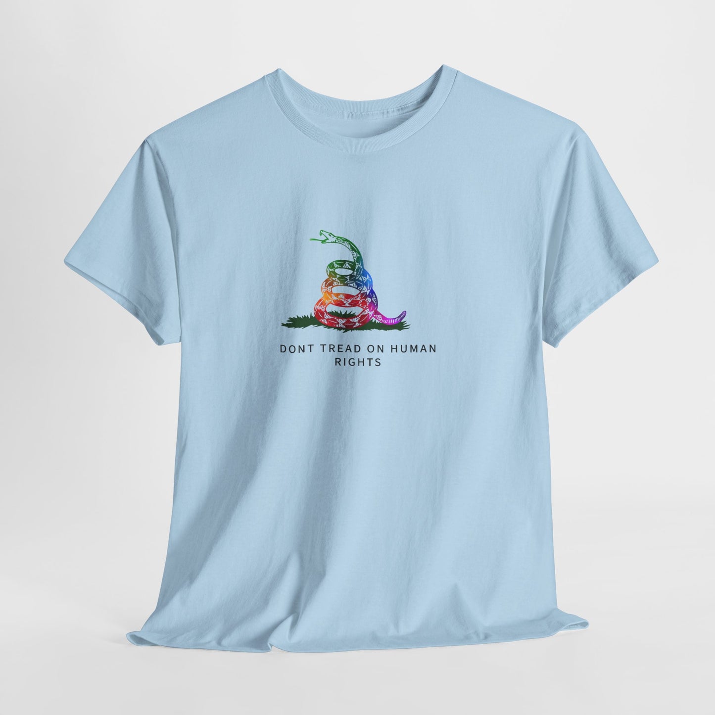 Don't Tread on Human Rights Graphic T-Shirt | Equality Activist Tee