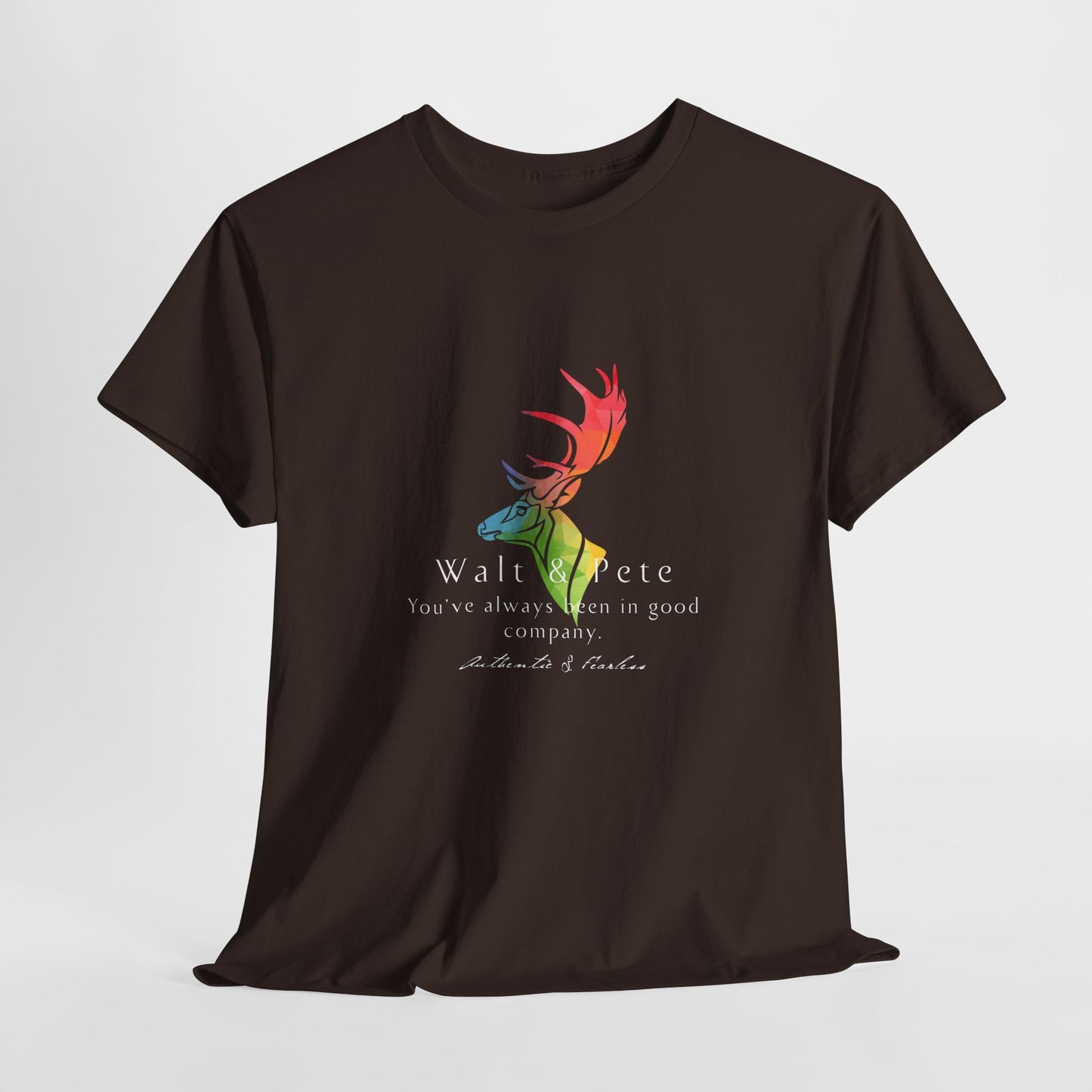 Pride Stag - You've always been in good company - Authentic & Fearless | Pride T-Shirt Walt & Pete