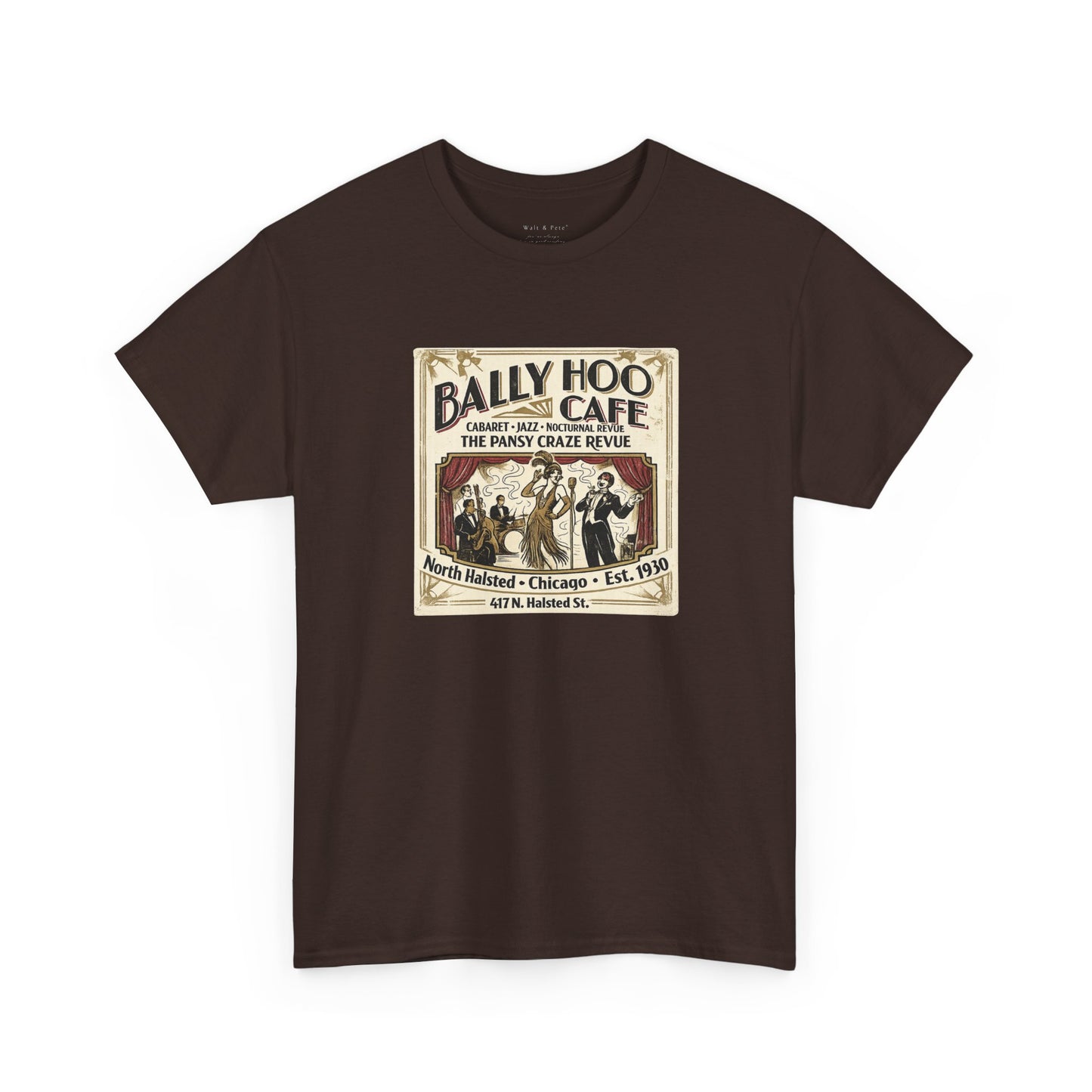 Bally Hoo Cafe | Chicago Pansy Craze Revue Tee | Est. 1930