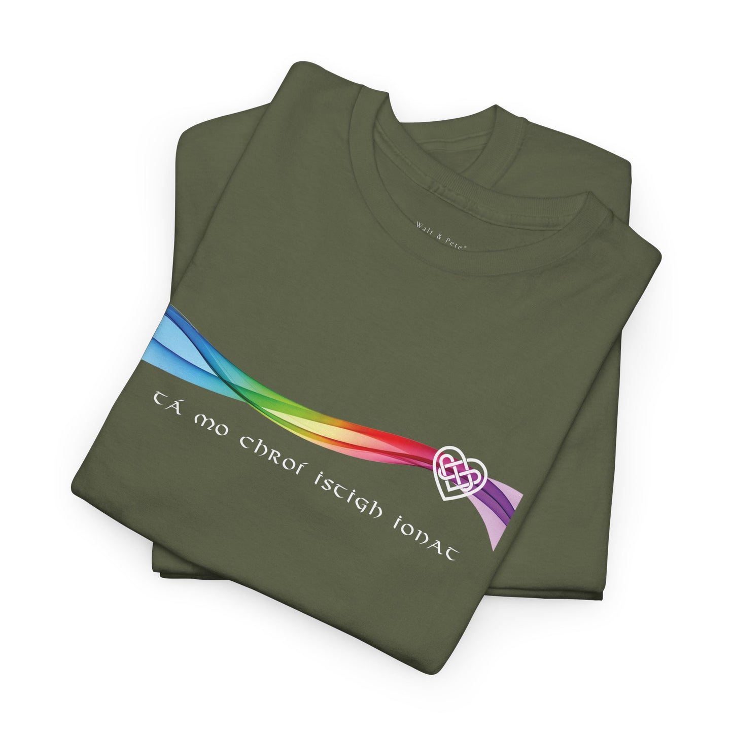 Tá mo chroí istigh ionat | “Your heart is very dear to mine.” | Alder Pride T-Shirt