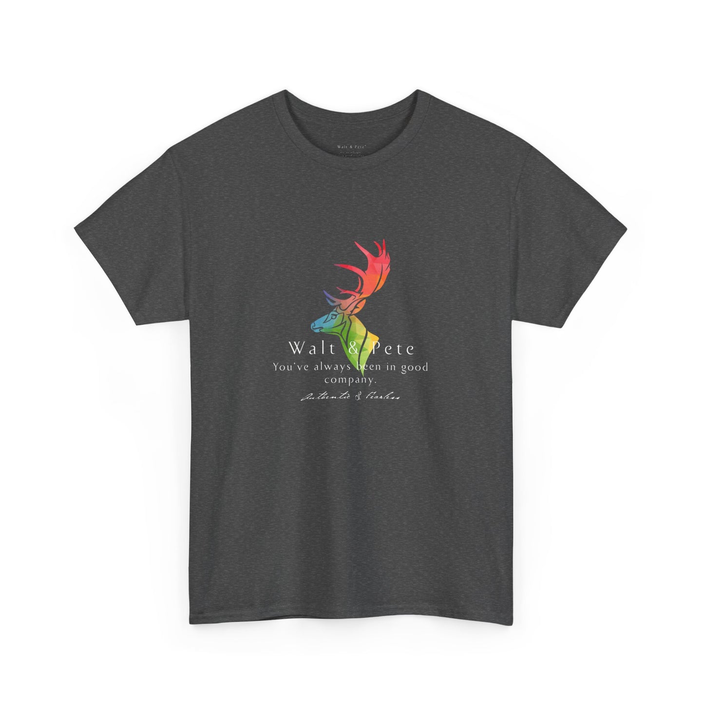 Pride Stag - You've always been in good company - Authentic & Fearless | Pride T-Shirt Walt & Pete