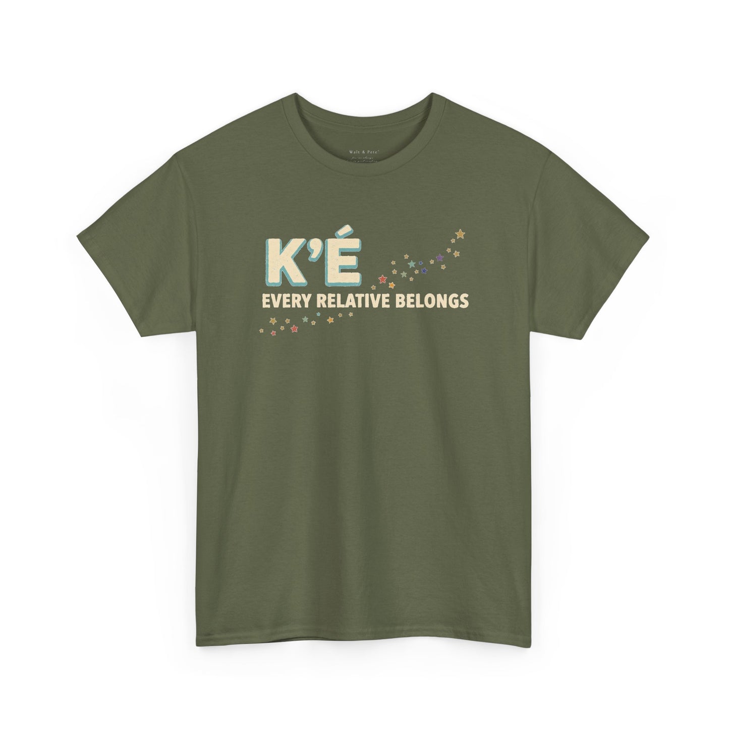 K’é: Every Relative Belongs | Diné LGBTQ+ & Two-Spirit Pride T-Shirt