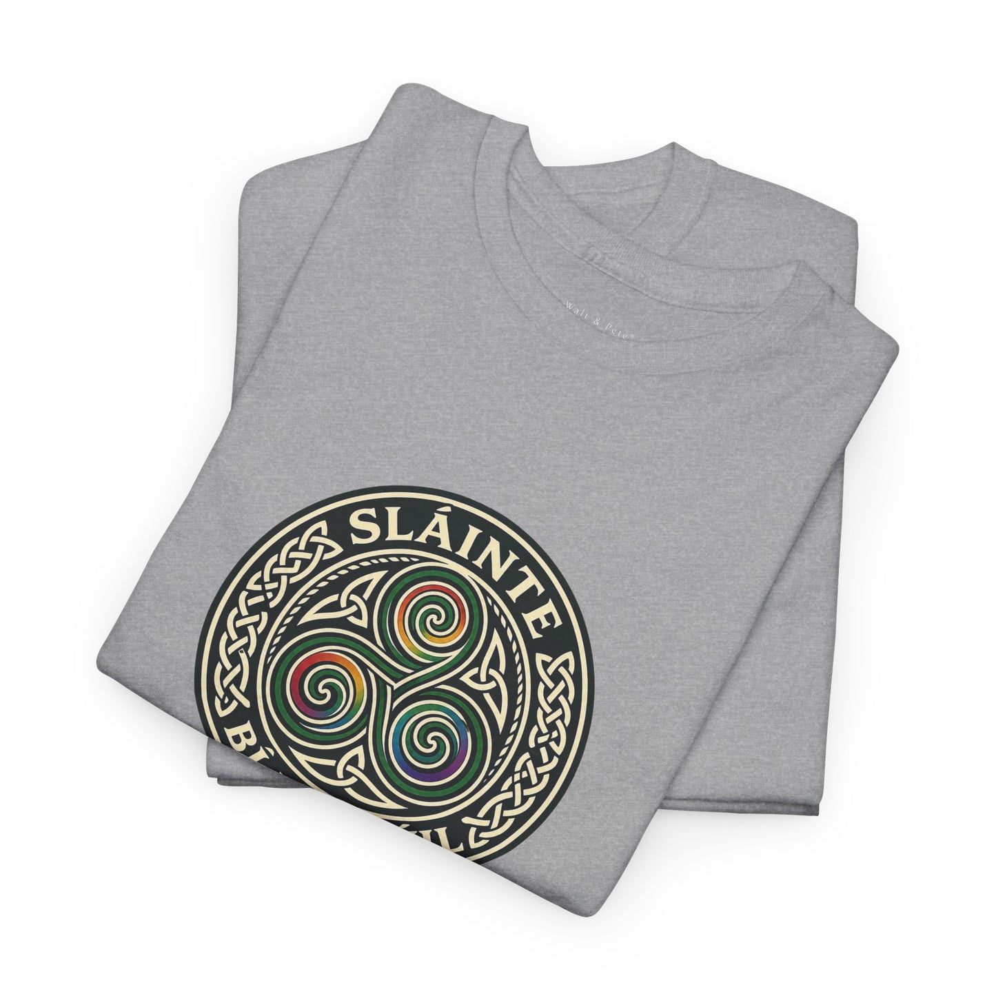 Slainte Bi Broduil Celtic Pride spiral shirt design 