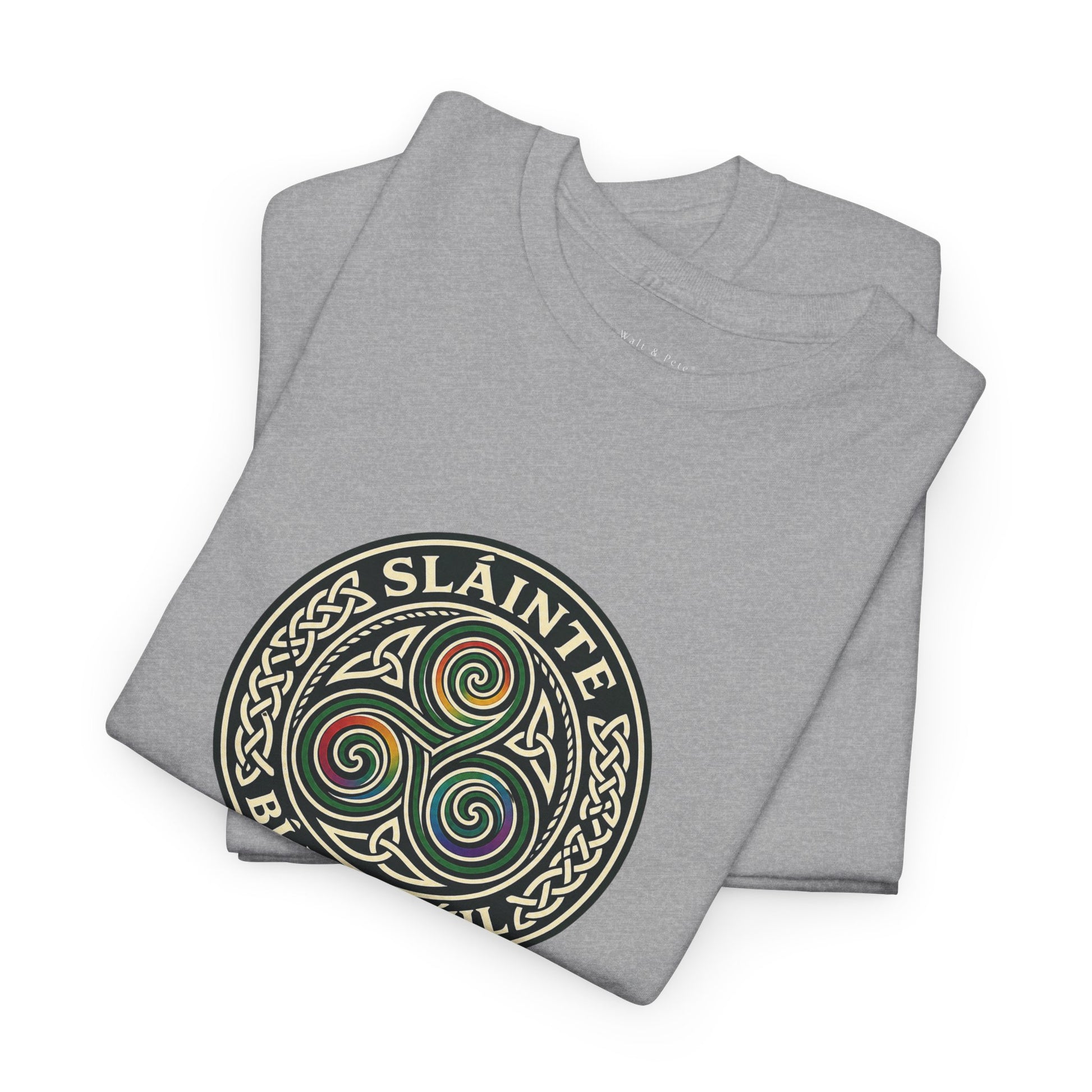 Slainte Bi Broduil Celtic Pride spiral shirt design 