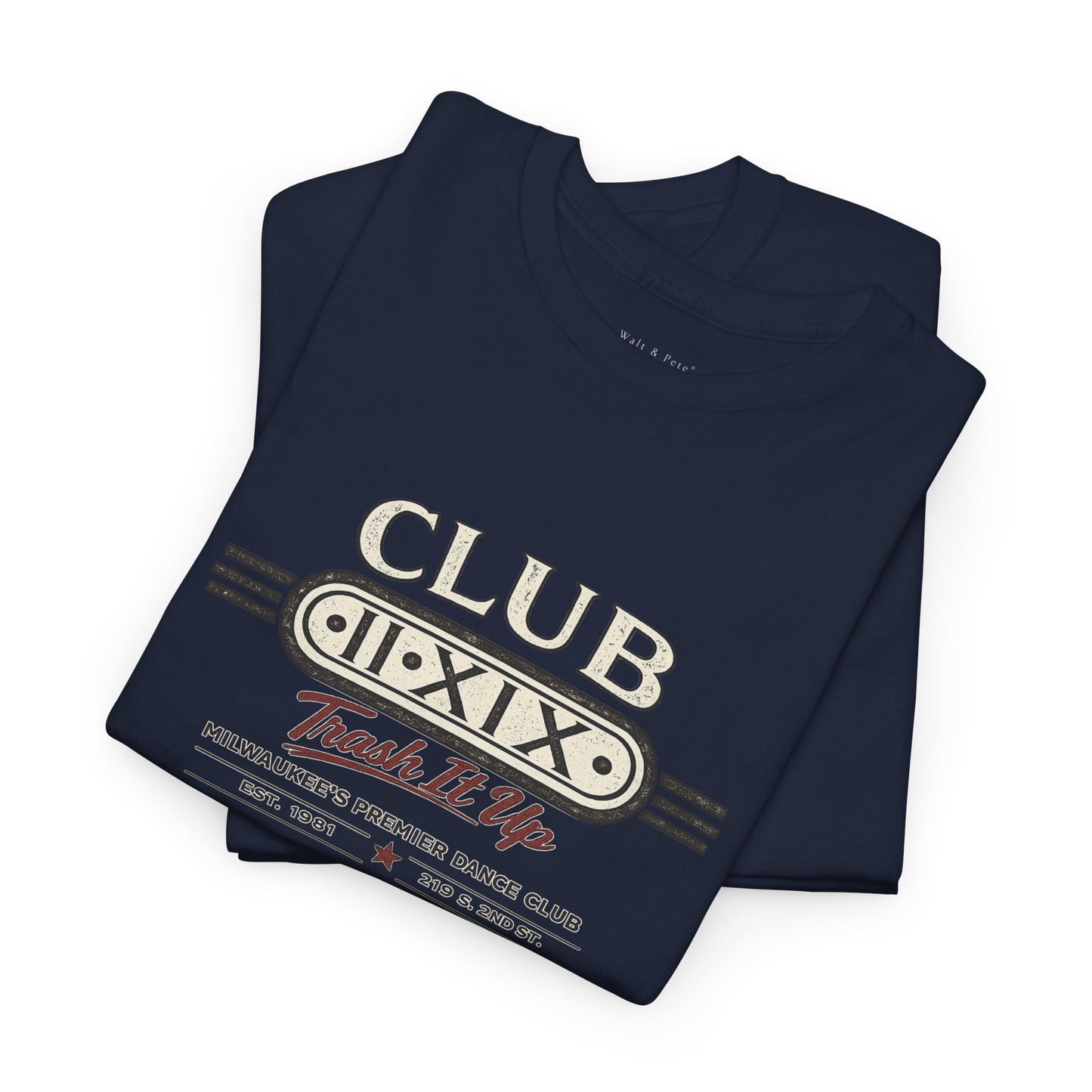 Club 219 Milwaukee Historic Gay Bar T-Shirt | Trash It Up Vintage Dance Club Tee