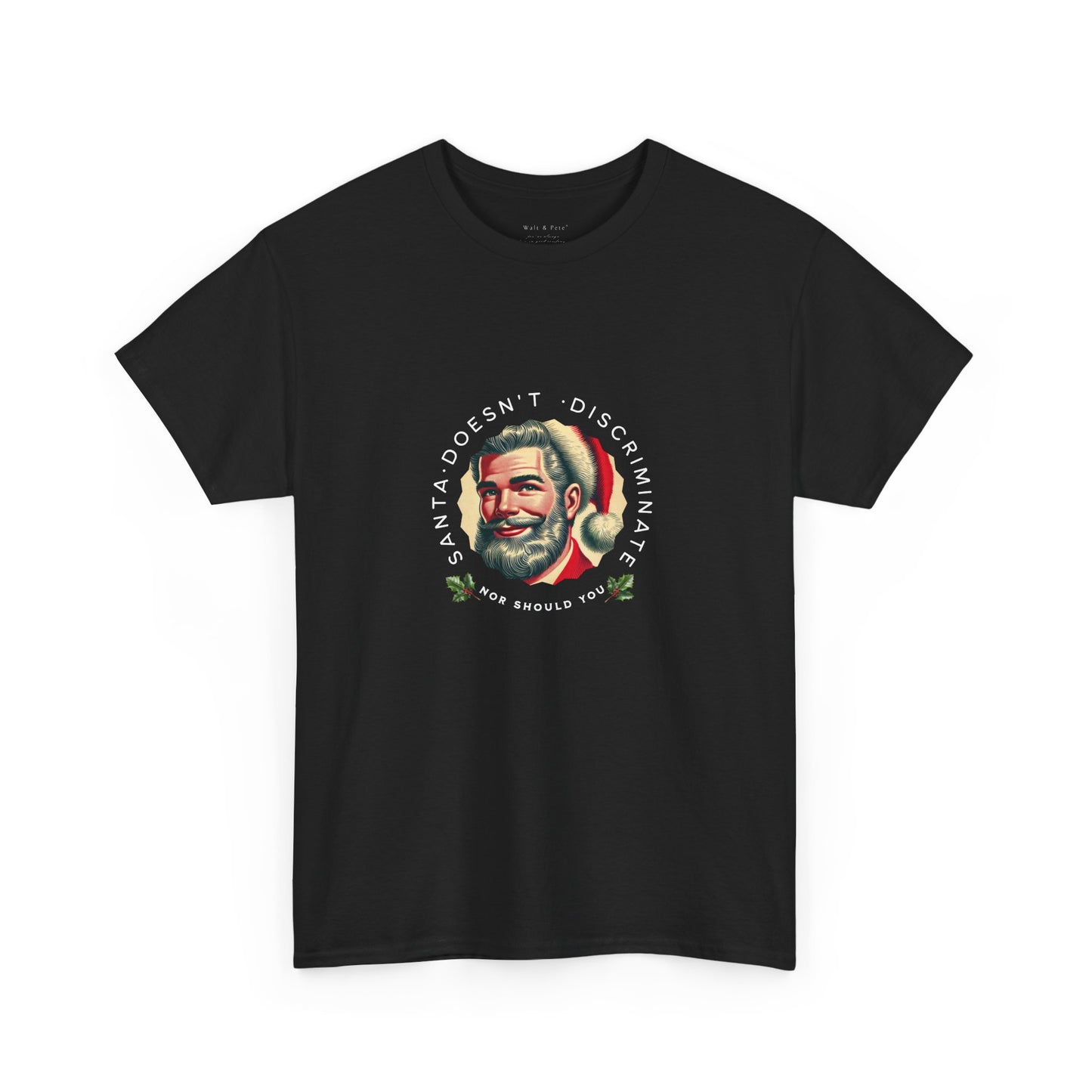 Santa Doesn’t Discriminate Graphic T-Shirt | LGBTQ Equality Holiday Tee