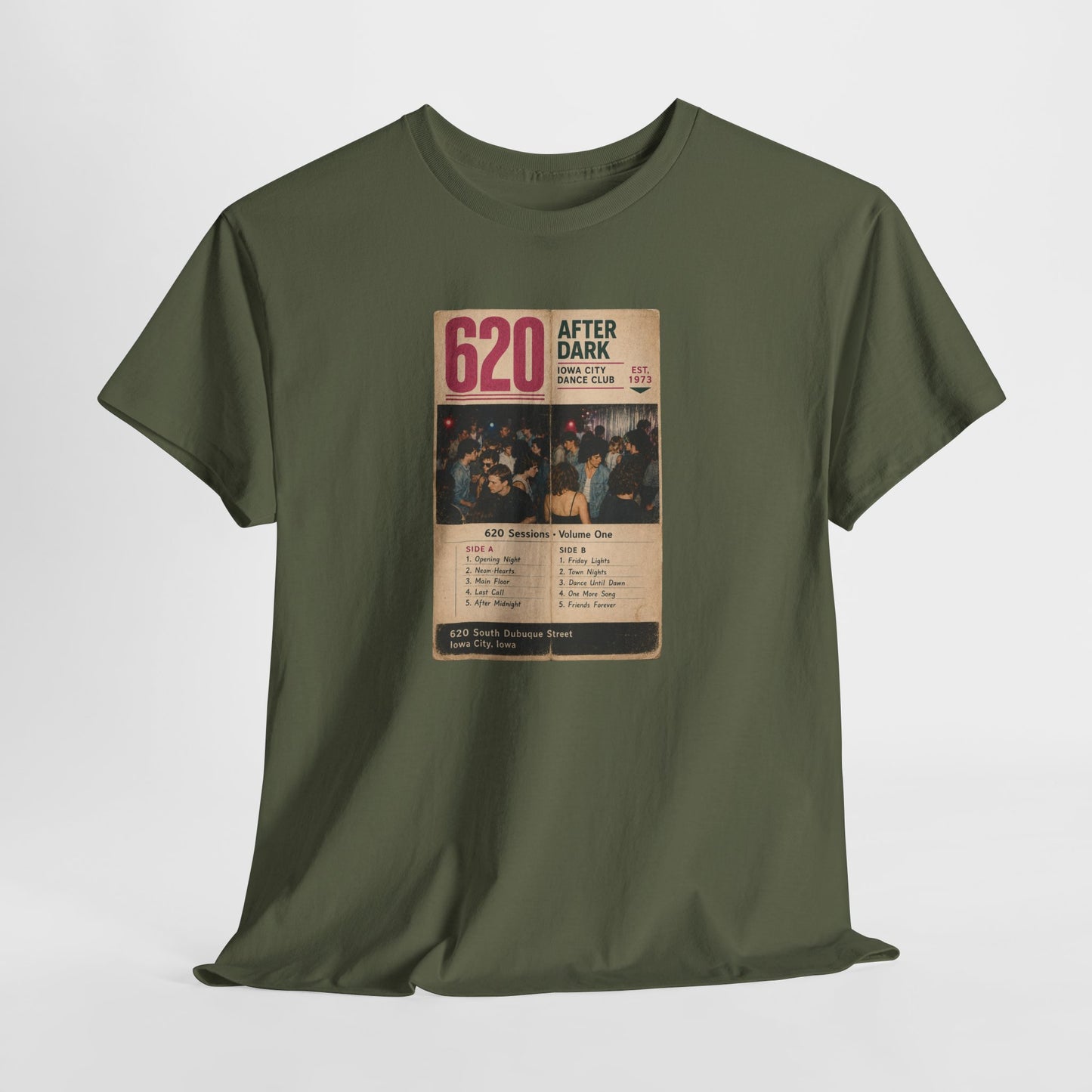 620 Sessions • Volume One | 620 After Dark – Iowa City Dance Club | Historic LGBTQ Bar T-Shirt