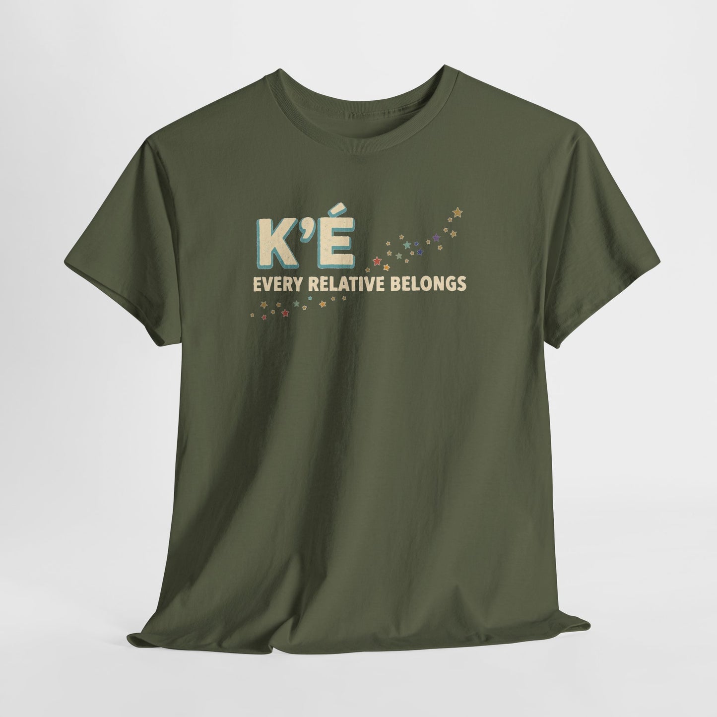 K’é: Every Relative Belongs | Diné LGBTQ+ & Two-Spirit Pride T-Shirt