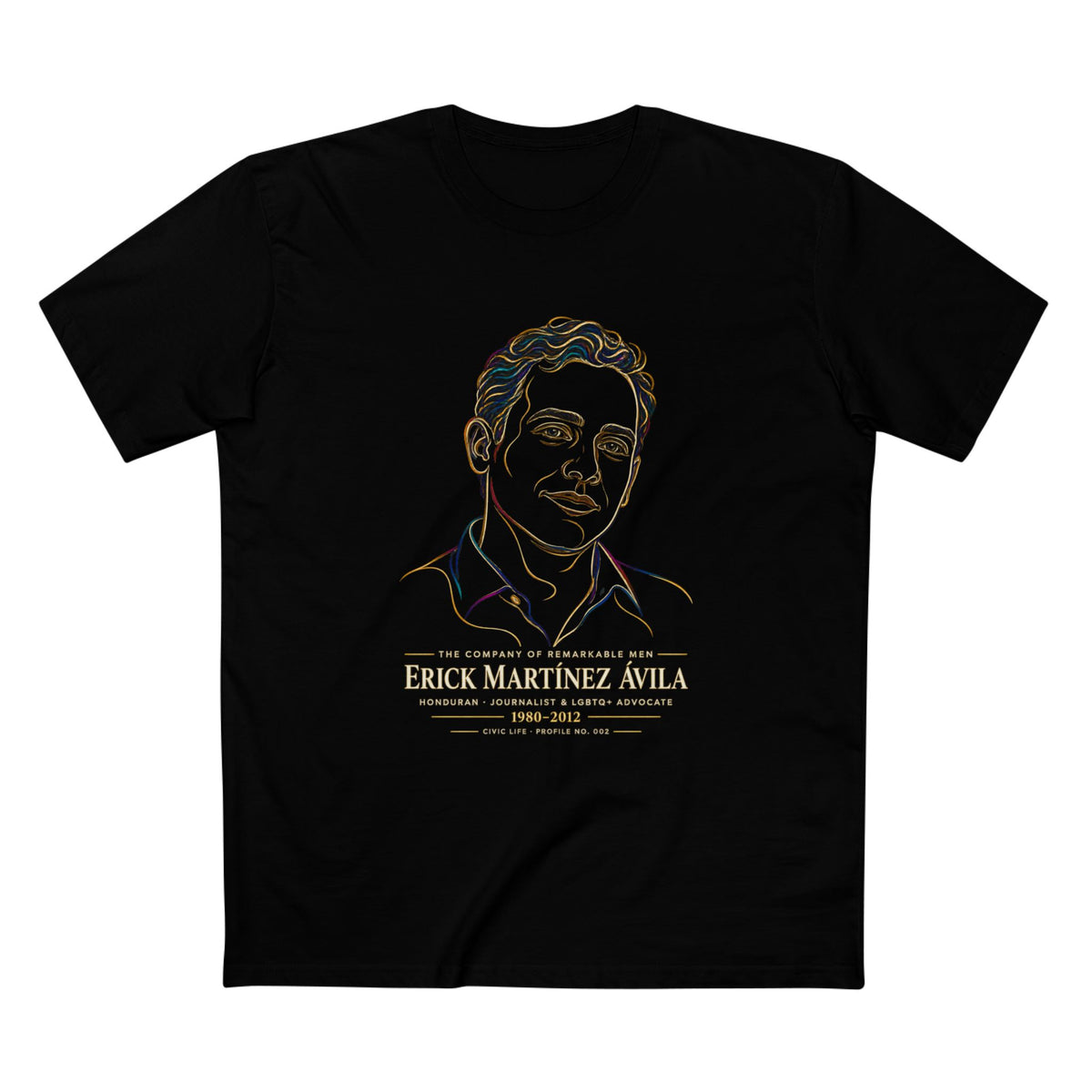 The Company of Remarkable Men No. 002 — Erick Martinez | LGBTQ+ History T-Shirt
