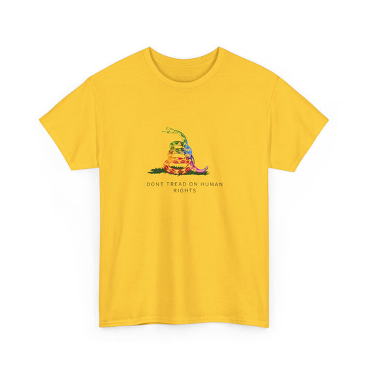 Don't Tread on Human Rights activist graphic T-shirt