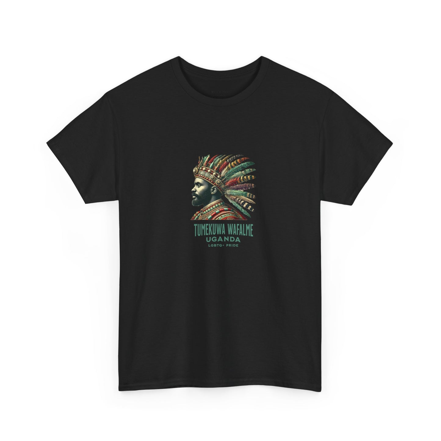We've Been Kings - Uganda | Pride T-Shirt