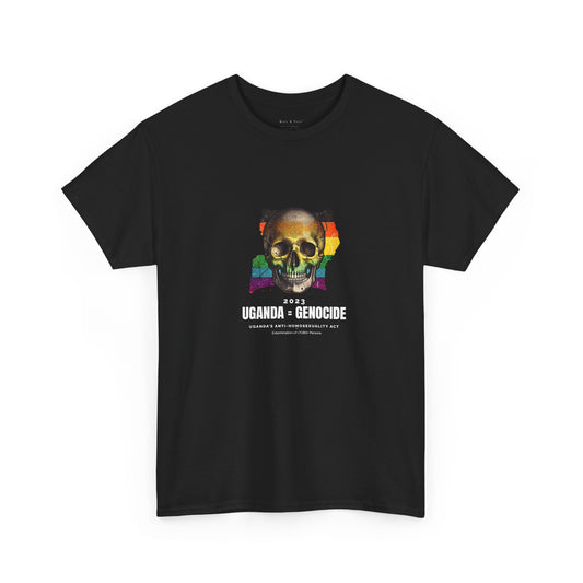 Uganda = Genocide | Activist T-Shirt Pride LGBTQ Execution Elimination Discrimination Gay T-Shirt