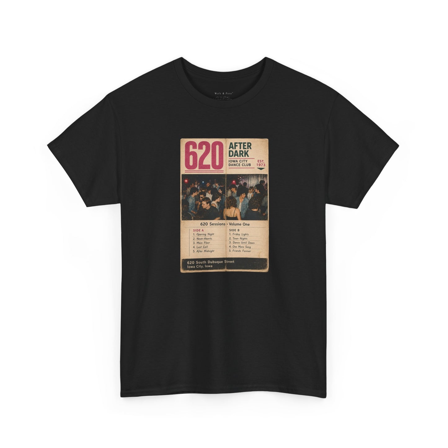 620 Sessions • Volume One | 620 After Dark – Iowa City Dance Club | Historic LGBTQ Bar T-Shirt