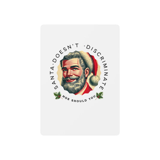 Christmas Poker Cards featuring a retro Santa Claus with the message 'Santa Doesn’t Discriminate – Nor Should You.