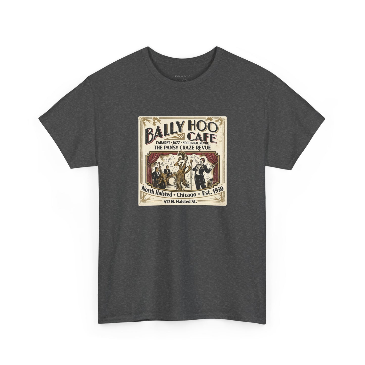 Bally Hoo Cafe | Chicago Pansy Craze Revue Tee | Est. 1930