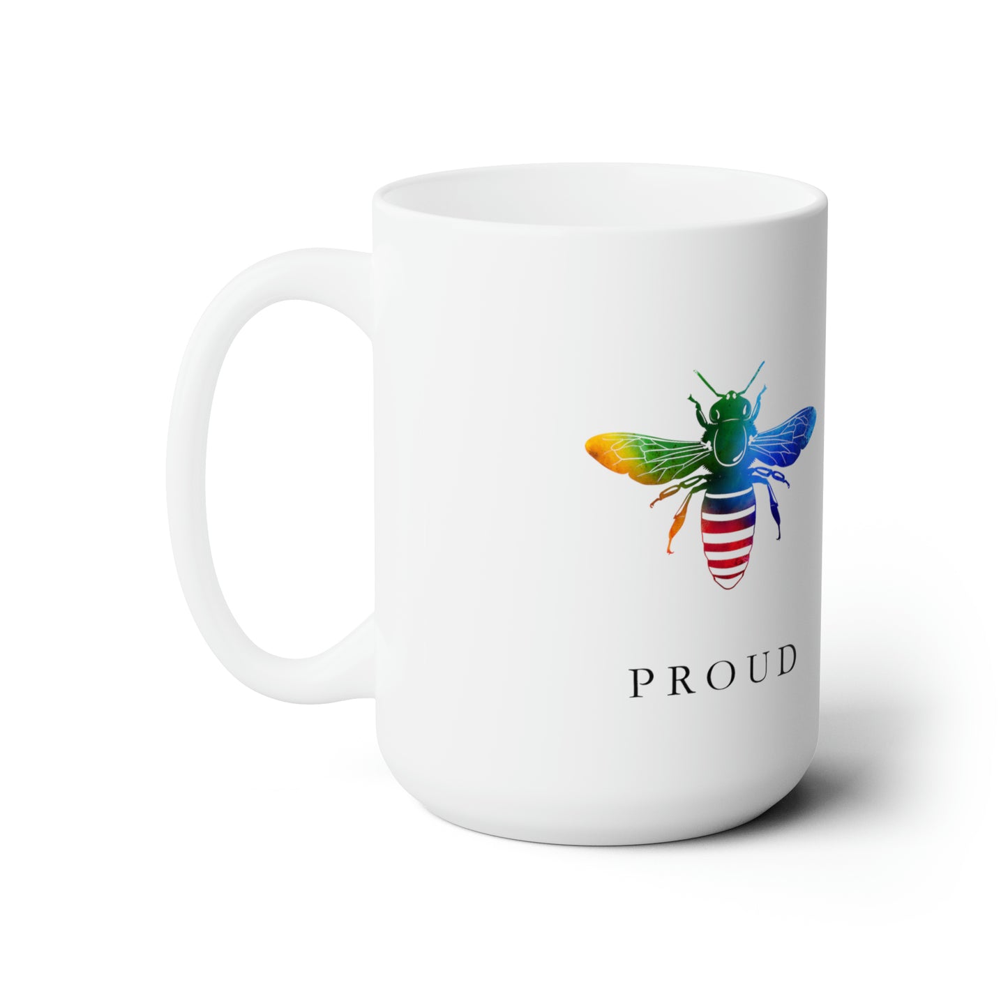 Bee Proud | White Ceramic Mug 15oz