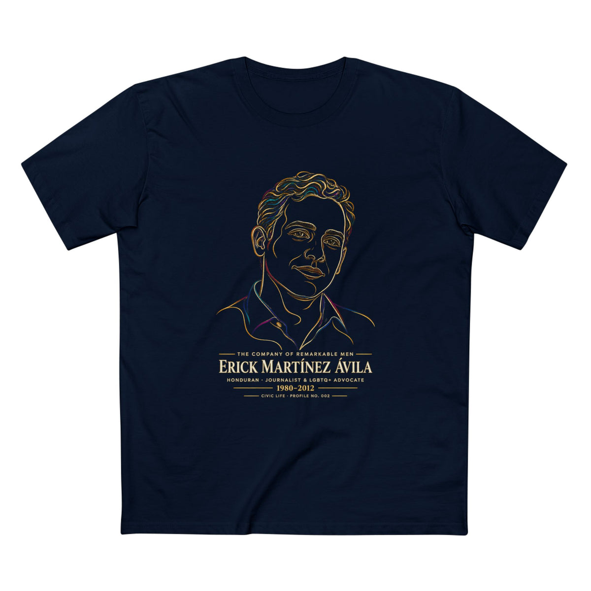 The Company of Remarkable Men No. 002 — Erick Martinez | LGBTQ+ History T-Shirt