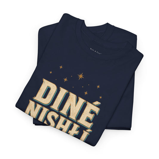 Diné Nizhóní: Sacred, Proud, Diné | LGBTQ+ & Two-Spirit Pride T-Shirt