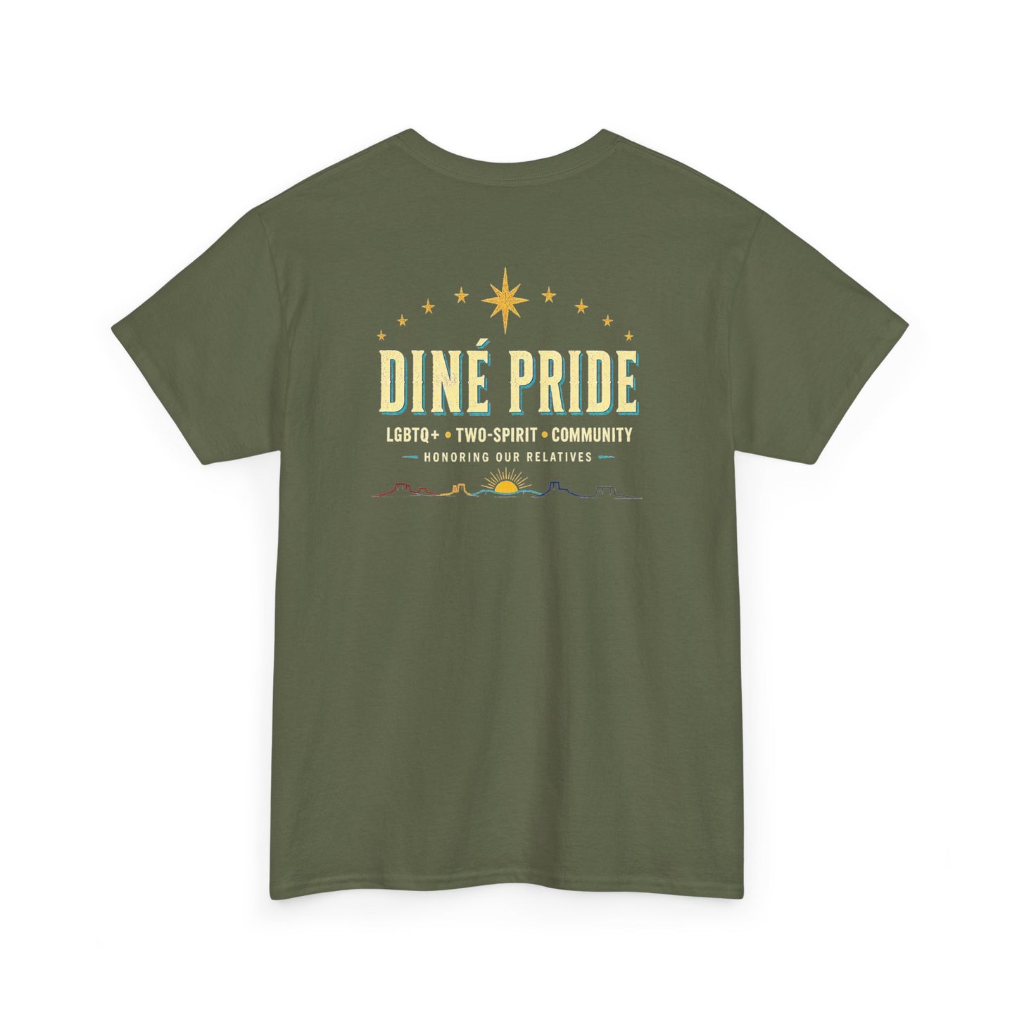 Diné Nizhóní: Sacred, Proud, Diné | LGBTQ+ & Two-Spirit Pride T-Shirt