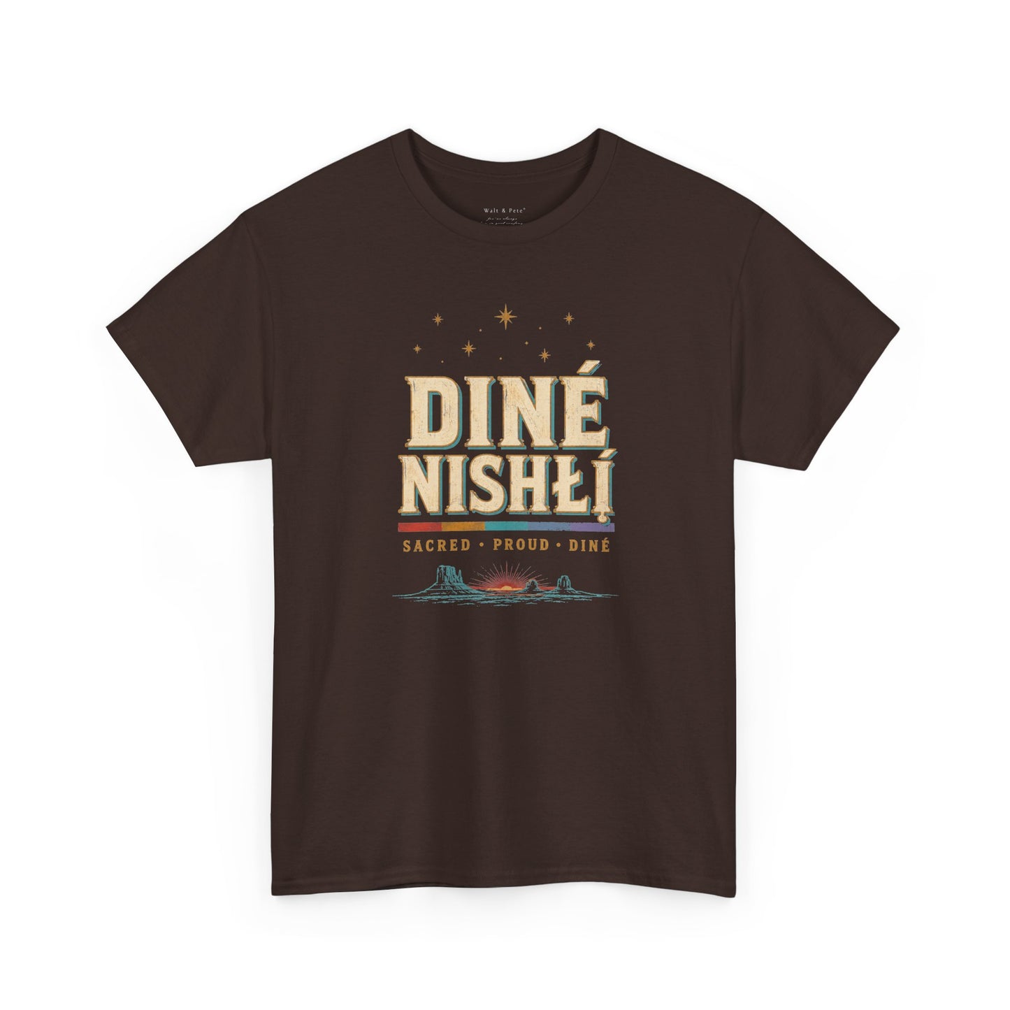 Diné Nizhóní: Sacred, Proud, Diné | LGBTQ+ & Two-Spirit Pride T-Shirt